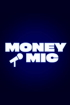 похожее шоу Money Mic 1-3 сезон (2023-2025)